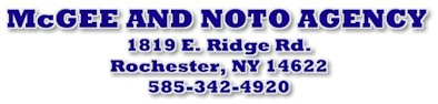 McGee and Noto Agency - 1819 E. Ridge Road - Rochester, NY 14622 - 585-342-4920